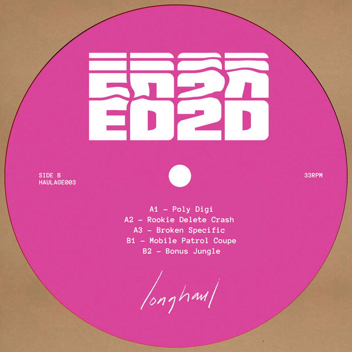 ED2D – Haulage003 - Long Haul Recordings | The Electro Review