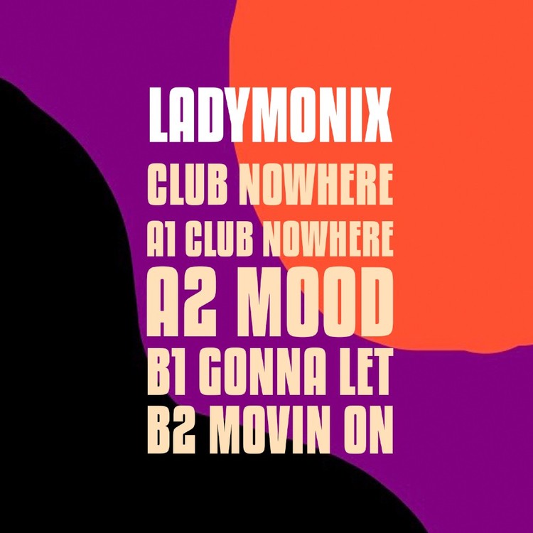 Ladymonix Club Nowhere