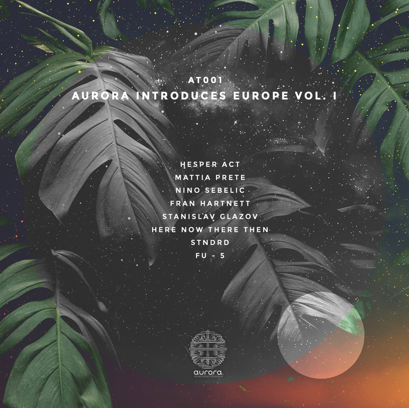Various Artists Europe Volume 1 Aurora Techno Records