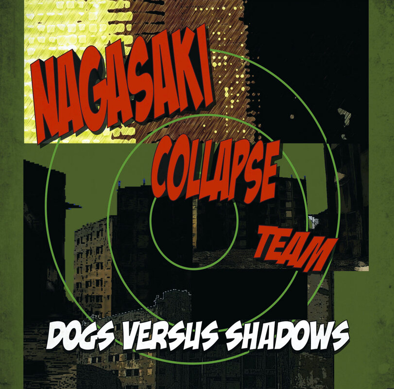 Dogs Versus Shadows - Nagasaki Collapse Team - Subexotic Records | The Electro Review