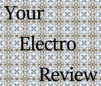 Your Electro Review